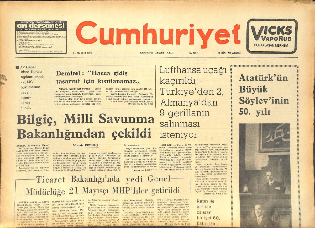 Cumhuriyet Gazetesi 15 Ekim 1977 - Atatürk'ün Büyük Söylevinin 50. Yılı - İstanbul'da Son Yılların En Büyük Banka Soygununda 980 Bin Lira Çalındı GZ143131 - 1
