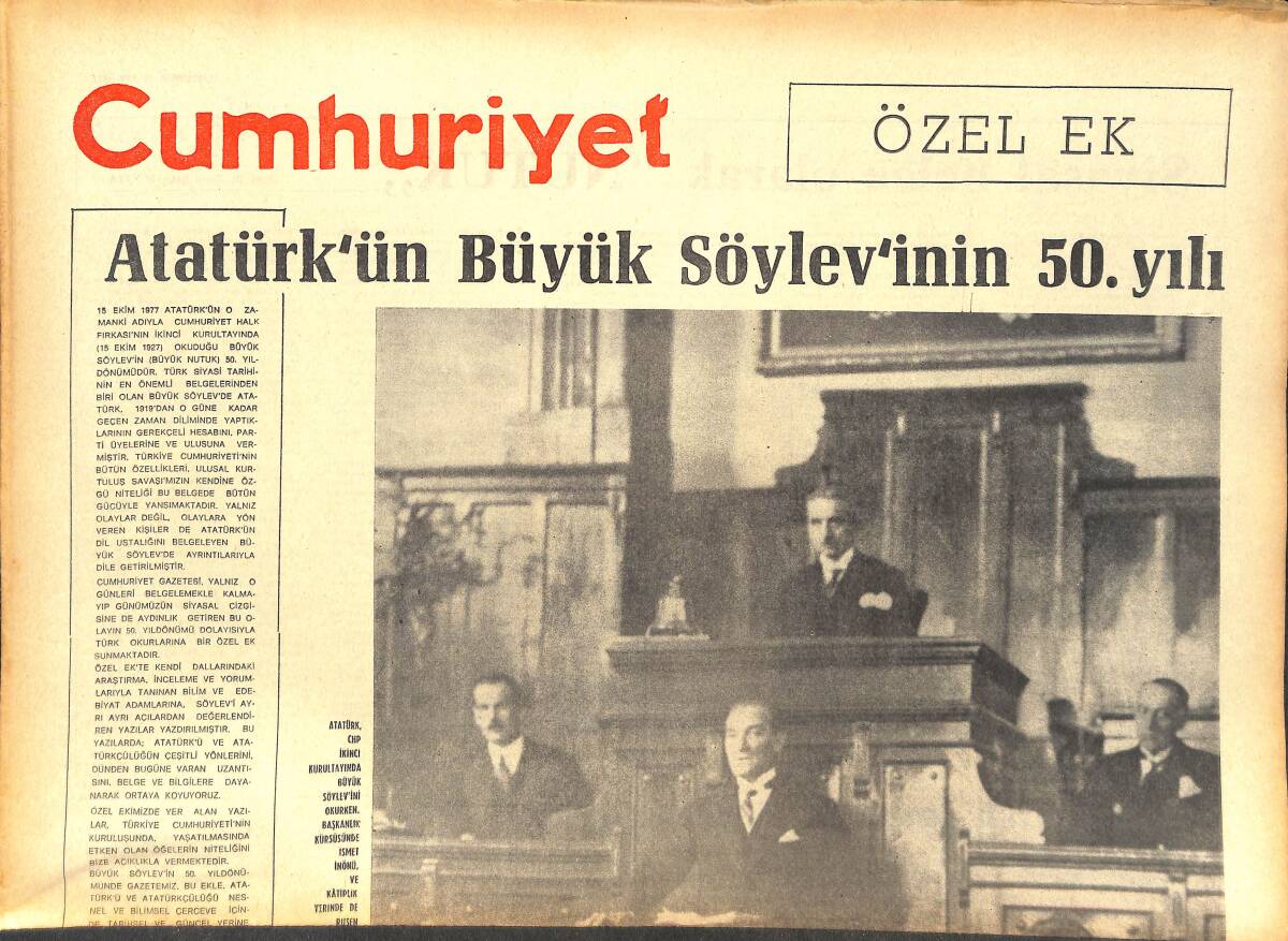 Cumhuriyet Gazetesi 15 Ekim 1977 - Atatürk'ün Büyük Söylevinin 50. Yılı - İstanbul'da Son Yılların En Büyük Banka Soygununda 980 Bin Lira Çalındı GZ143131 - 2