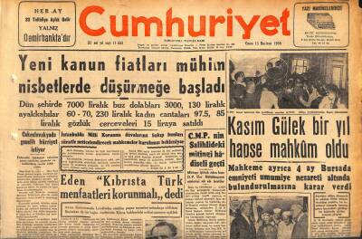 Cumhuriyet Gazetesi 15 Haziran 1956 - Kasım Gülek Bir Yıl Hapse Mahkum Oldu GZ119799 - 1
