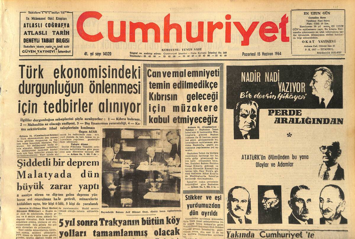 Cumhuriyet Gazetesi 15 Haziran 1964 - Türk Ekonomisindeki Durgunluğun Önlenmesi İçin Tedbirler Alınıyor GZ160373 - 1