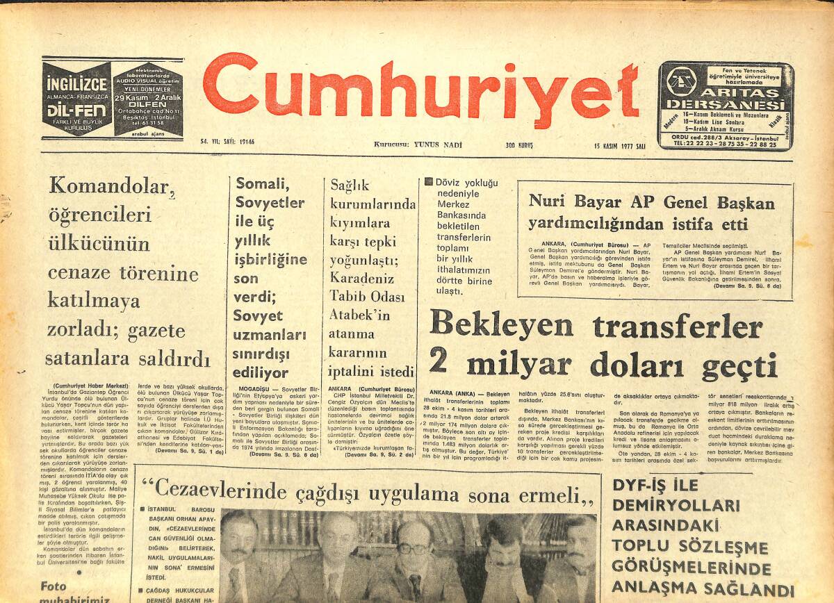 Cumhuriyet Gazetesi 15 Kasım 1977 - Etyopya'nın İkinci Adamı Yarbay Abate İdam Edildi GZ142816 - 1