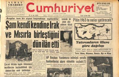 Cumhuriyet Gazetesi 15 Mart 1963 - Şam Kendi Kendine Irak Ve Mısırla Birleştiğini Dün İlan Etti GZ120570 - 1