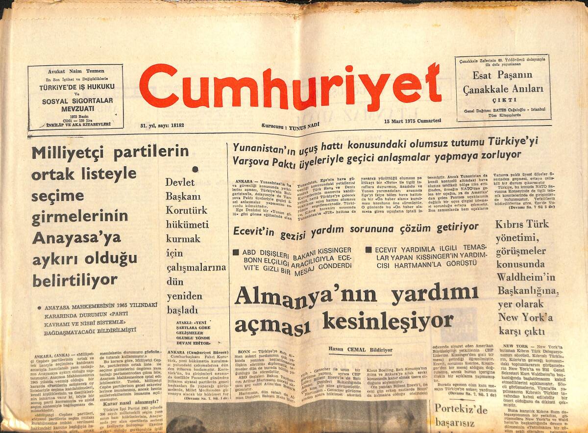 Cumhuriyet Gazetesi 15 Mart 1975 - Bülent Ecevit Ve Brand Tam Bir Görüşbirliği İçinde -Necmettin Erbakan: CHP'YE Nasıl Renk Kattıysak AP'YE De Katacaz GZ139951 - 1