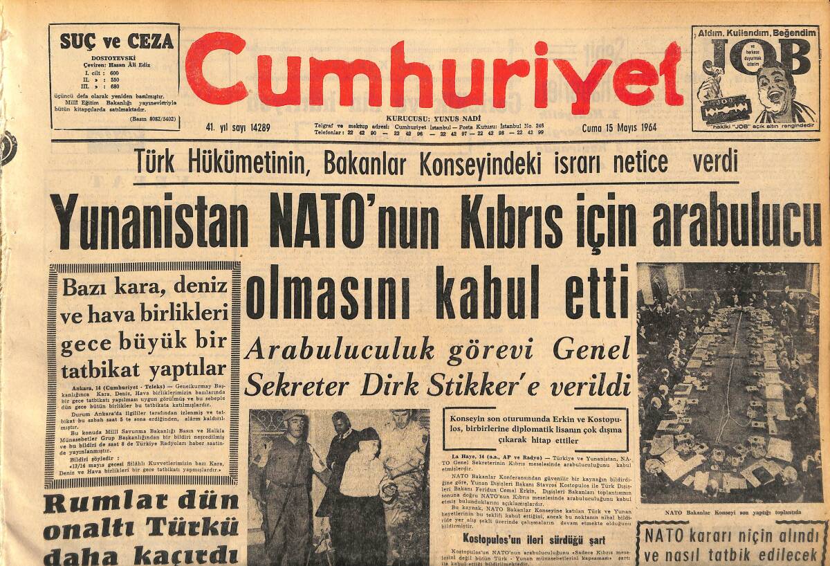 Cumhuriyet Gazetesi 15 Mayıs 1964 - Yunanistan NATO'nun Kıbrıs İçin Arabulucu Olmasını Kabul Etti GZ160402 - 1