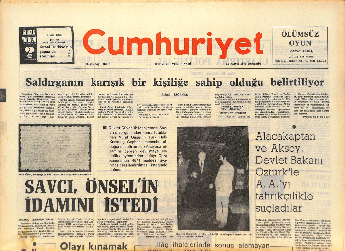 Cumhuriyet Gazetesi 15 Mayıs 1975 - Savcı, Önsel'in İdamını İstedi - İsrail'de Suç Oranı Hızla Yükseliyor! GZ143765 - 1