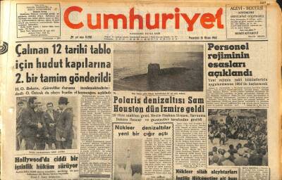 Cumhuriyet Gazetesi 15 Nisan 1963 - Polaris Denizaltısı Sam Houston Dün İzmire Geldi - Personel Rejiminin Esasları Açıklandı GZ120500 - 1