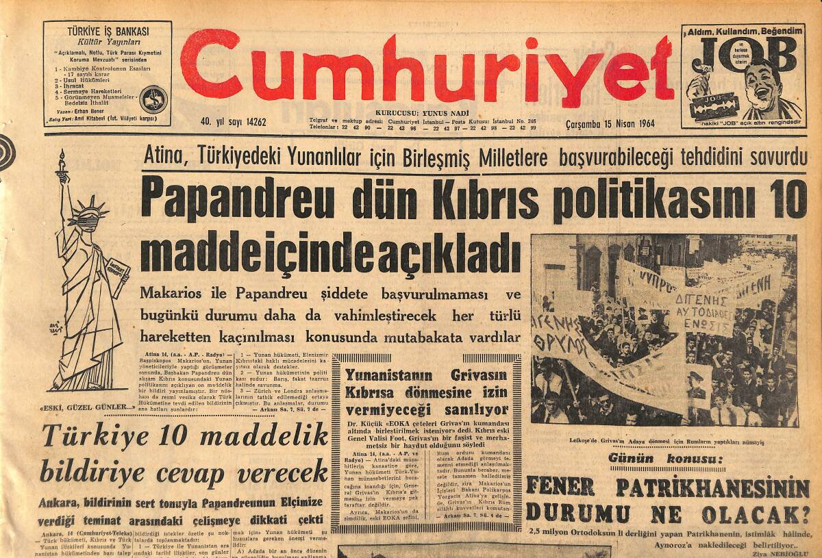 Cumhuriyet Gazetesi 15 Nisan 1964 - Papandreu Kıbrıs Politikasını 10 Madde İçinde Açıkladı GZ160425 - 1
