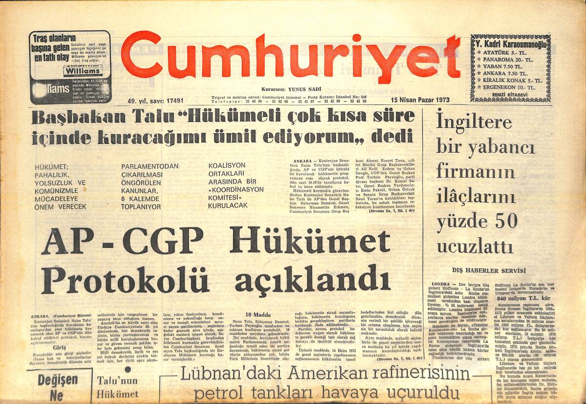 Cumhuriyet Gazetesi 15 Nisan 1973 - AP - CGP Hükümet Protokolü Açıklandı - Galatasaray Ve St. Joseph Çekişiyor! GZ143031 - 1