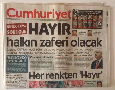 Cumhuriyet Gazetesi 15 Nisan 2017 - Referanduma Son 1 Gün Hayır Halkın Zaferi Olacak GZ31276 - 1