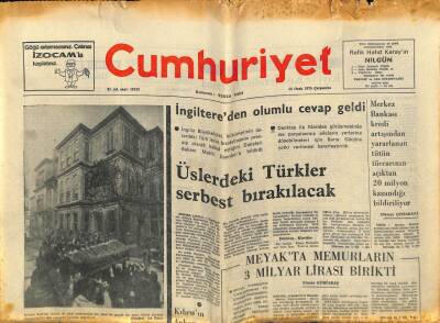 Cumhuriyet Gazetesi 15 Ocak 1975 - Üslerdeki Türkler Serbest Bırakılacak GZ62410 - 1