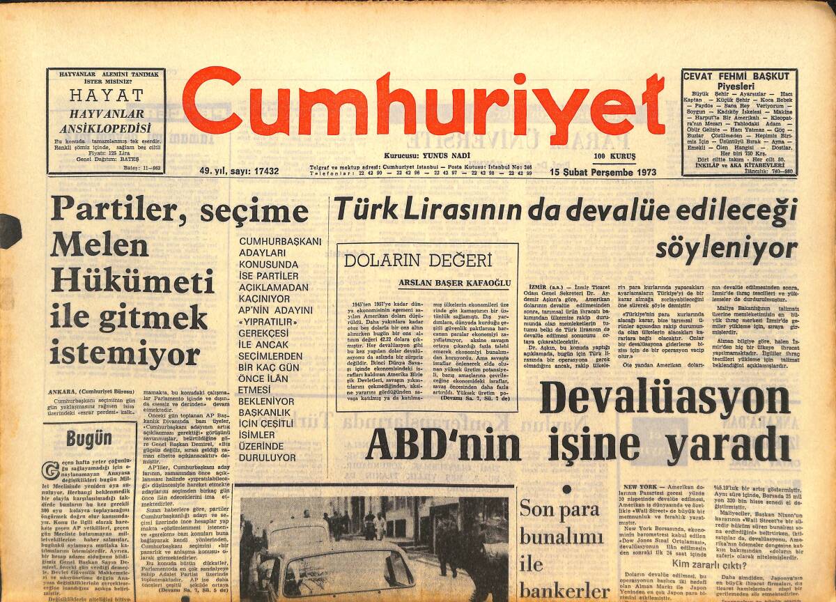 Cumhuriyet Gazetesi 15 Şubat 1973 - Devalüasyon ABD'NİN İşine Yaradı - Ege'de 1500 Dekar Sahil İşgal Edildi GZ142597 - 1