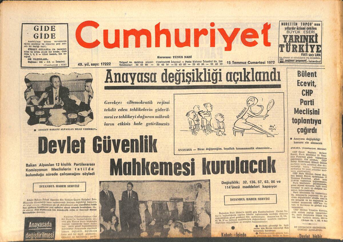 Cumhuriyet Gazetesi 15 Temmuz 1972 - Anayasa Değişikliği Açıklandı - Filiz Akın Türk-Yunan Ortak Yapımı Hazırlanıyor GZ143828 - 1