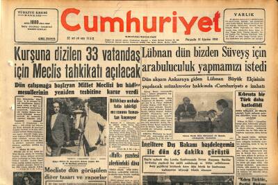Cumhuriyet Gazetesi 16 Ağustos 1956 - Lübnan Dün Bizden Süveyş İçin Arabuluculuk Yapmamızı İstedi GZ119846 - 1