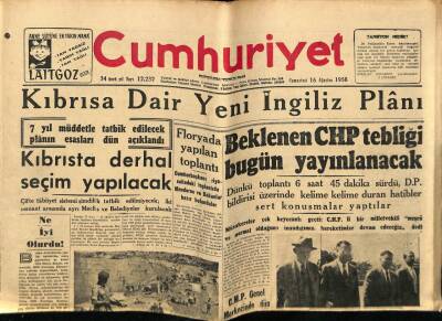 Cumhuriyet Gazetesi 16 Ağustos 1958 - Kıbrısa Dair Yeni İngiliz Planı GZ78026 - 1