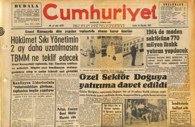 Cumhuriyet Gazetesi 16 Ağustos 1963 - Özel Sektör Doğuya Yatırıma Davet Edildi GZ120716 - 1