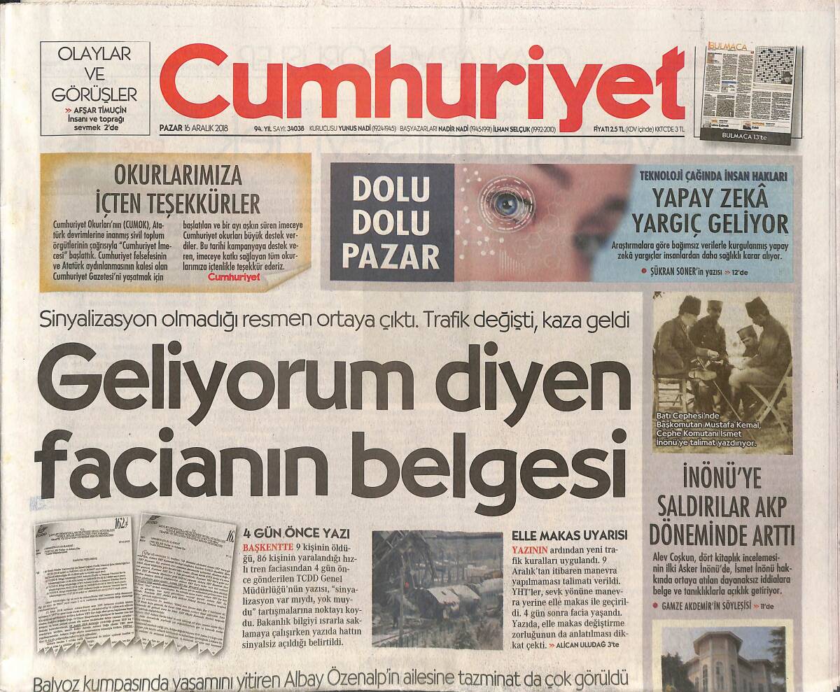 Cumhuriyet Gazetesi 16 Aralık 2018 - Geliyorum Diyen Facianın Belgesi - Vicdansızlığın Böylesi - Pepe Depremi GZ135499 - 1