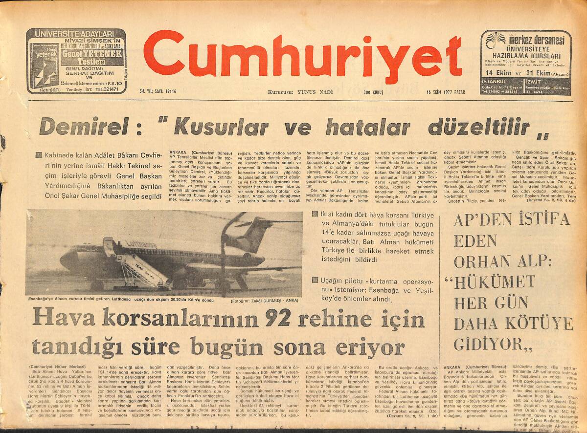 Cumhuriyet Gazetesi 16 Ekim 1977 - Hava Korsanlarının 92 Rehine İçin Tanıdığı Süre Bugün Sona Eriyor GZ160829 - 1
