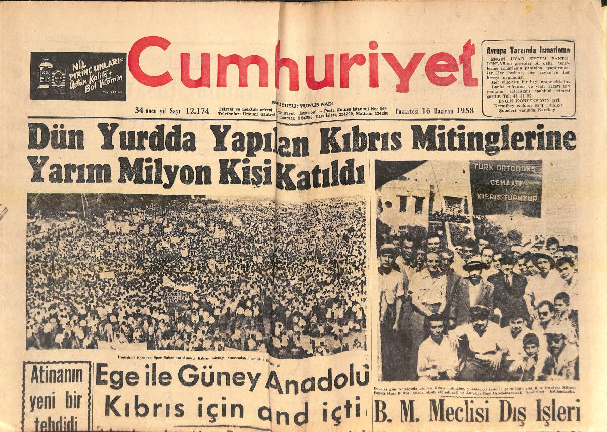 Cumhuriyet Gazetesi 16 Haziran 1958 - Ege İle Güney Anadolu Kıbrıs İçin And İçti - B.M. Meclisi Dış İşleri Komisyonu Bugün Gizli Bir Oturum Yapıyor! GZ139213 - 1