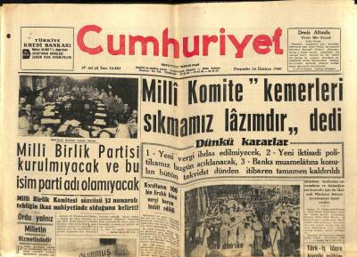 Cumhuriyet Gazetesi 16 Haziran 1960 - Milli Komite Kemerleri Sıkmamız Lazımdır Dedi, Kayıp Üniversitelilerin Sayısı 7ye Yükseldi GZ88082 - 1