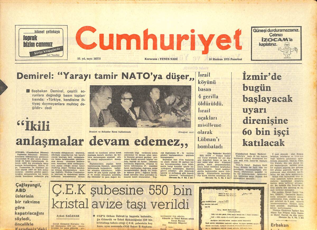 Cumhuriyet Gazetesi 16 Haziran 1975 - Ç.E.K. Şubesine 550 Bin Kristal Avize Taşı Verildi - Eskimeyen Film : Kazablanka GZ143696 - 1