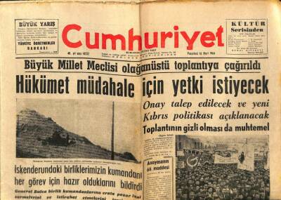 Cumhuriyet Gazetesi 16 Mart 1964 - Büyük Millet Meclisi Olağanüstü Toplantıya Çağırıldı GZ88034 - 1