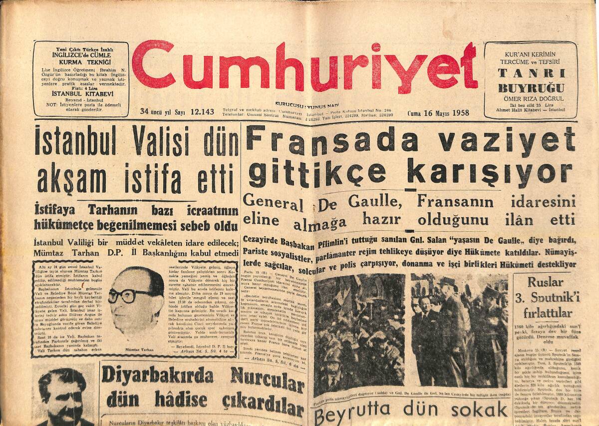 Cumhuriyet Gazetesi 16 Mayıs 1958 - İstanbul Valisi Dün Akşam İstifa Etti - Kara Edebiyatının Dünya'yı İstilasına Karşı Tepki! GZ139084 - 1