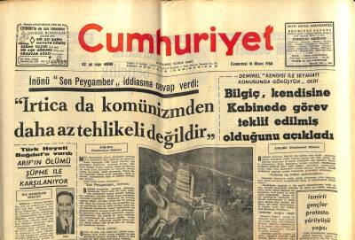 Cumhuriyet Gazetesi 16 Nisan 1966 - İsmet İnönü Son Peygamber İddiasına Cevap Verdi..İzmirli Gençler Protesto Yürüyüşü Yaptı GZ59241 - 1