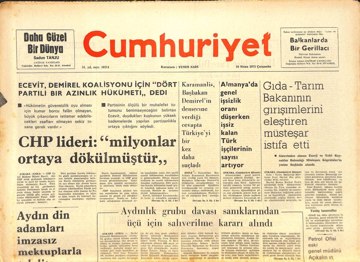 Cumhuriyet Gazetesi 16 Nisan 1975 - Aydın Din Adamları İmzasız Mektuplarla Tehdit Ediliyor - Petrol Bakanı Yamani'nin Yıldızı Gittikçe Sönüyor! GZ143479 - 1