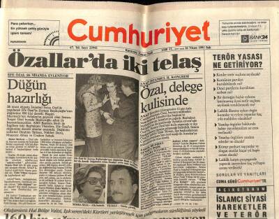 Cumhuriyet Gazetesi 16 Nisan 1991 - Özal , Delege Kulisinde GZ60898 - 2