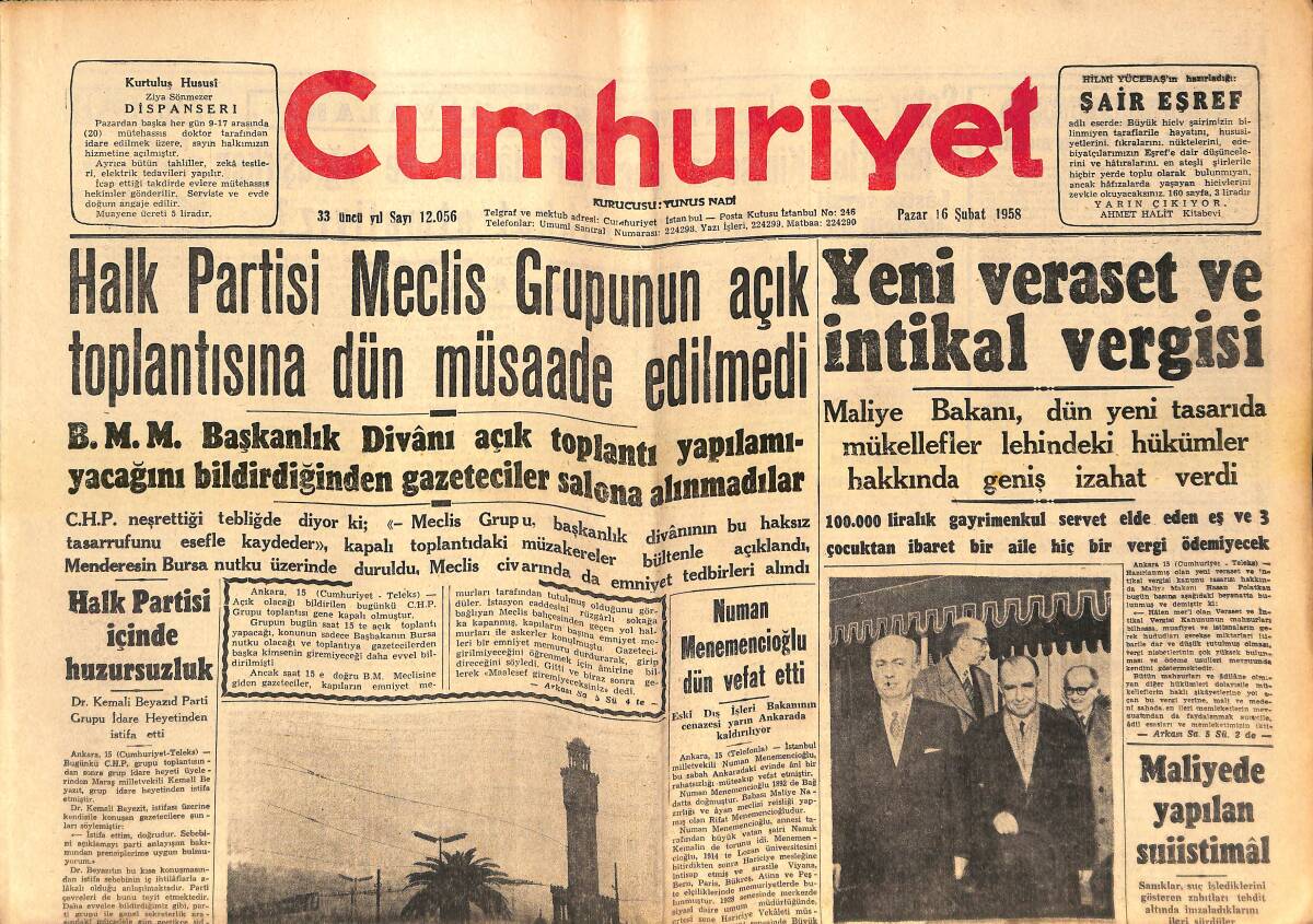 Cumhuriyet Gazetesi 16 Şubat 1958 - Halk Partisi Meclis Grubu'nun Açık Toplantısına Dün Müsaade Edilmedi! - Tevfik İleri Dün Muhalefete Çattı! GZ139238 - 1