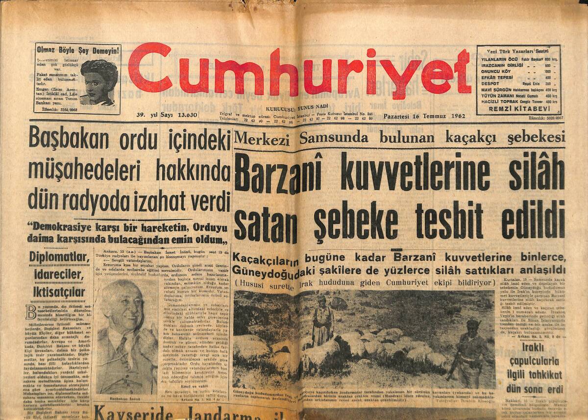 Cumhuriyet Gazetesi 16 Temmuz 1962 - Barzani Kuvvetlerine Silah Satan Şebeke Tespit Edildi! - Cihangir Cinayetinin Esrarı Çözülemedi! GZ140101 - 1