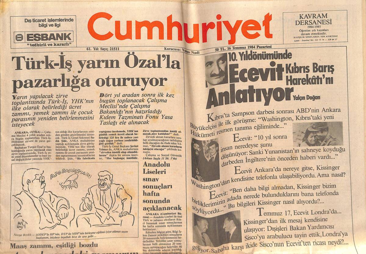 Cumhuriyet Gazetesi 16 Temmuz 1984 - Burdur'da 9 Bin Yıllık Höyük - Başbakan : Enflasyon İniyor GZ134053 - 1