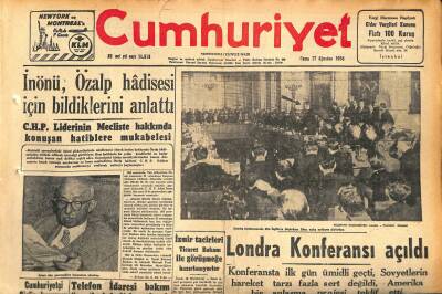 Cumhuriyet Gazetesi 17 Ağustos 1956 - Londra Konferansı Açıldı - Uludağa Çıkan Otobüs Uçuruma Yuvarlandı 8 Ölü , 29 Ağır Vaziyette Yaralı Var GZ119847 - 1