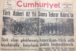 Cumhuriyet Gazetesi 17 Ağustos 1960 - Türk Askeri 82 Yıl Sonra Kıbrısta - GZ12076 - 1