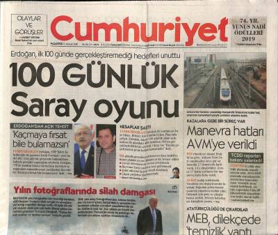 Cumhuriyet Gazetesi 17 Aralık 2018 - Erdoğan , İlk 100 Günde Gerçekleştirdiği Hedefleri Unuttu GZ94469 - 1