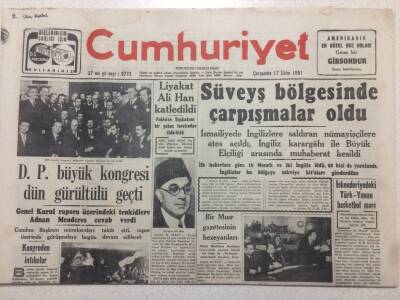 Cumhuriyet Gazetesi 17 Ekim 1951 - Süveyş Bölgesinde Çarpışmalar Oldu GZ52540 - 1
