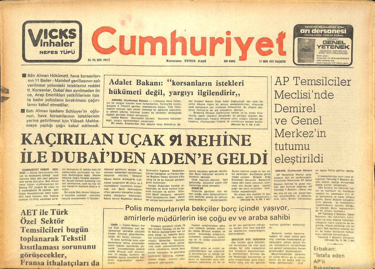 Cumhuriyet Gazetesi 17 Ekim 1977 - Kaçırılan Uçak 91 Rehine İle Dubai'den Aden'e Geldi - Eurovision'a Katılmamız Tehlikede GZ142852 - 1