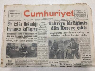 Cumhuriyet Gazetesi 17 Mart 1951 - Takviye Birliğimiz Koreye Çıktı GZ52619 - 1