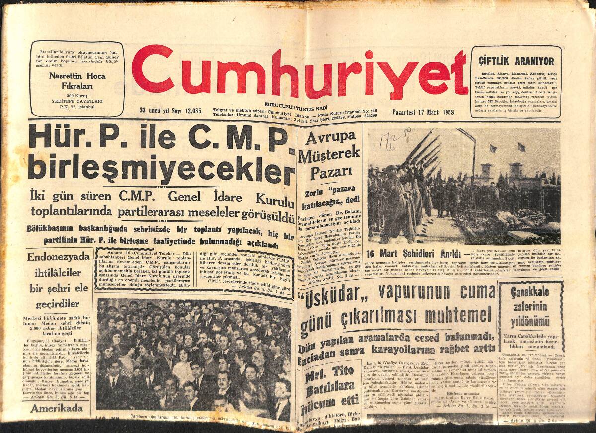 Cumhuriyet Gazetesi 17 Mart 1958 - Çanakkale Zaferinin Yıldönümü - Amerika'da Rusya'ya Karşı Güvensizlik - Fenerbahçe Ve Galatasaray Finale Kaldı GZ139148 - 1