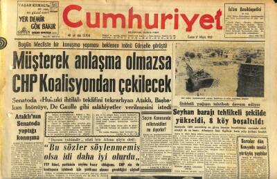 Cumhuriyet Gazetesi 17 Mayıs 1963 - Seyhan Barajı Tehlikeli Şekilde Yükseldi,8 Köy Boşaltıldı-10 Bin Türk Hacısı,Ciddede Aç Ve Sefil Vasıta Bekliyor GZ120640 - 1