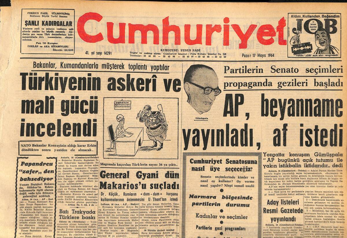 Cumhuriyet Gazetesi 17 Mayıs 1964 - General Gyani Dün Makarios'u Suçladı - Ünlü Yazar W.Saroyan Doğduğu Şehir Bitliste GZ160404 - 1