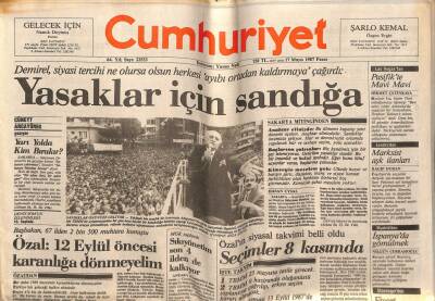 Cumhuriyet Gazetesi 17 Mayıs 1987 - Yasaklar İçin Sandığa GZ55508 - 1