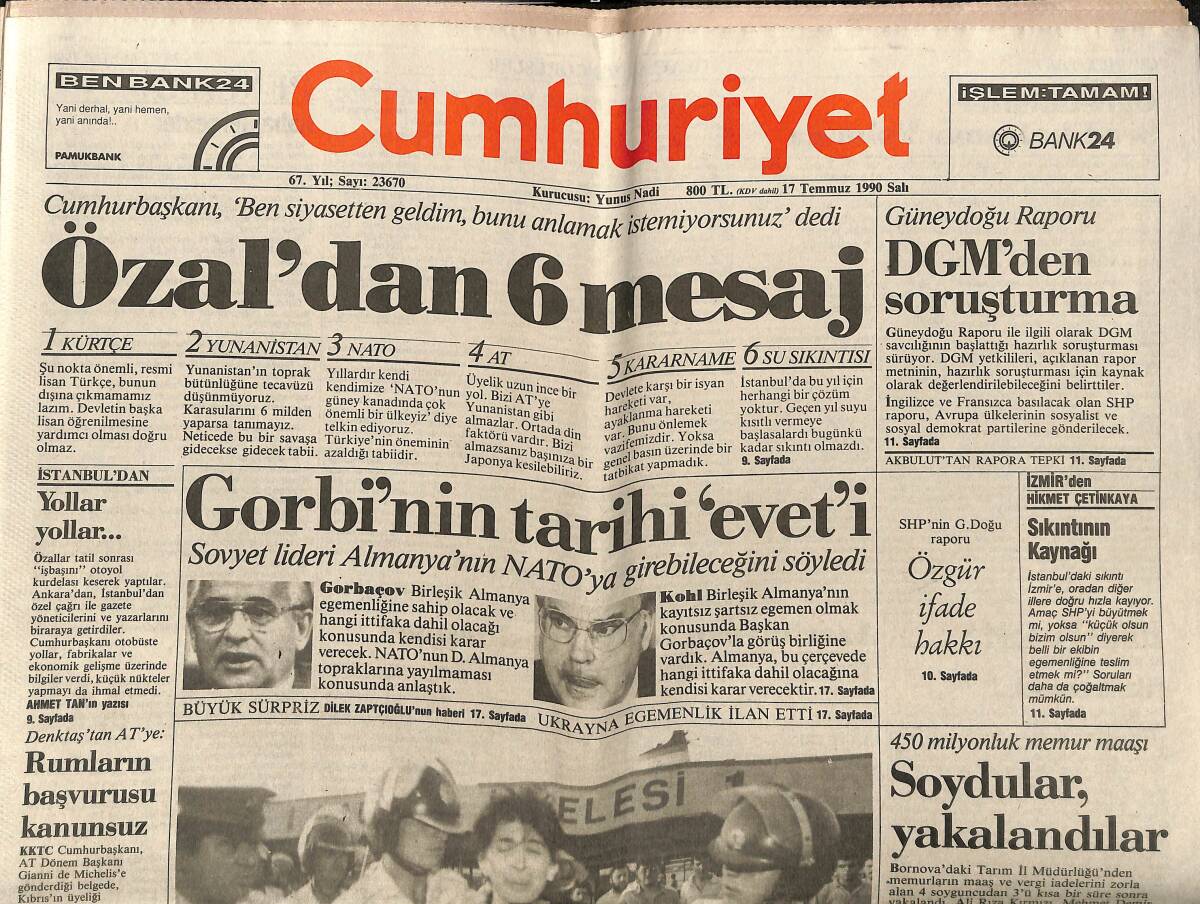 Cumhuriyet Gazetesi 17 Temmuz 1990 - Gorbi'nin Tarihi Eveti - Memurlar Barut Fıçısı GZ151911 - 1