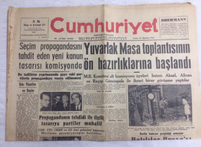 Cumhuriyet Gazetesi 18 Ağustos 1961 - Yuvarlak Masa Toplantısının Ön Hazırlıklarına Başlandı - GZ19071 - 1