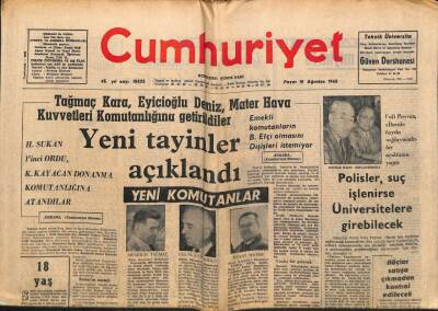 Cumhuriyet Gazetesi 18 Ağustos 1968 - Eisenhowerin Durumu Çok Tehlikeli - Eski Bir Yunan Bakanı , Yatla Türkiyeye İltica Etti GZ98184 - 1