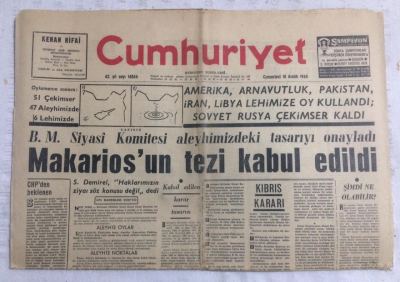 Cumhuriyet Gazetesi 18 Aralık 1965 - Makariosun Tezi Kabul Edildi - GZ19251 - 1