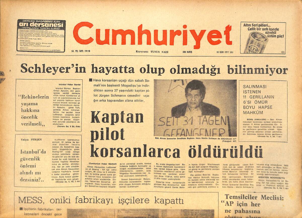 Cumhuriyet Gazetesi 18 Ekim 1977 - Schleyer'in Hayatta Olup Olmadığı Bilinmiyor - Türkiye'de İlk Kez Başlanan Lokavt Uygulaması 4552 İşçiyi Kapsıyor GZ142672 - 1