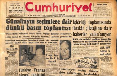 Cumhuriyet Gazetesi 18 Eylül 1957 - Günaltayın Seçimlere Dair Dünkü Basın Toplantısı GZ119685 - 1
