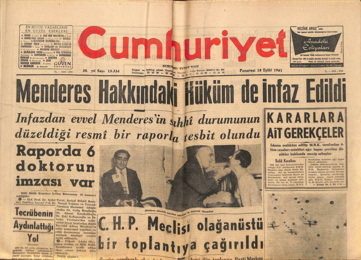 Cumhuriyet Gazetesi 18 Eylül 1961 - Menderes Hakkındaki Hüküm De İnfaz Edildi - CHP Meclisi Olağanüstü Bir Toplantıya Çağırıldı! GZ139975 - 1