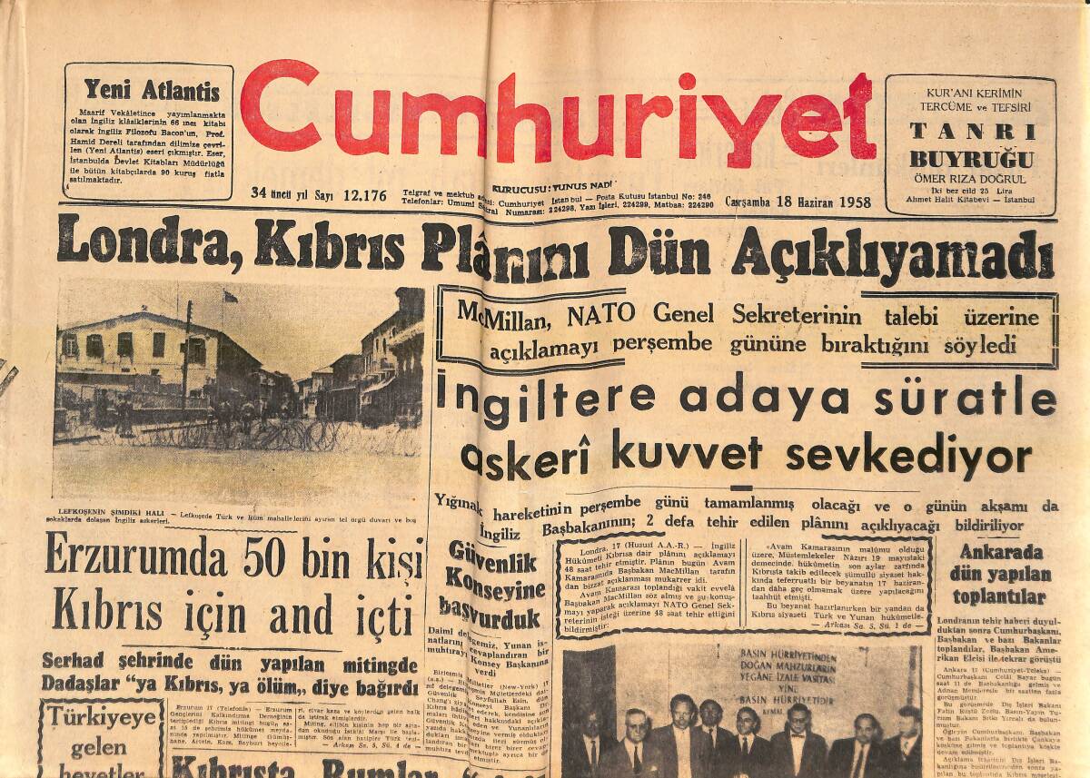 Cumhuriyet Gazetesi 18 Haziran 1958 - İngiltere Adaya Süratle Askeri Kuvvet Sevk Ediyor! - Macar İhtilali'nin Lideri Başbakan Nagy İdam Edildi! GZ139215 - 1